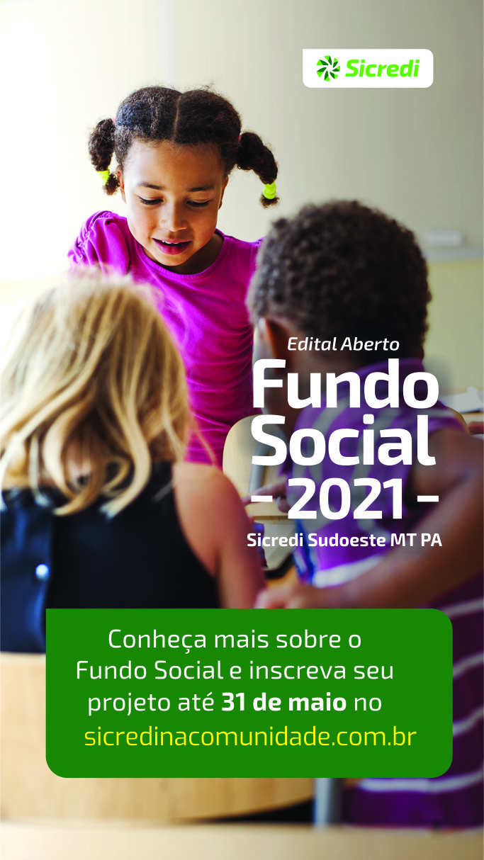 Sicredi Sudoeste MT PA lança edital para apoiar projetos sociais